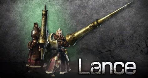 The 10 Best Monster Hunter World Lance Builds Ranked