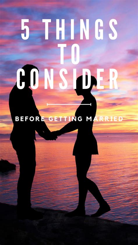 5 Things To Consider Before Getting Married I Do DeClaire