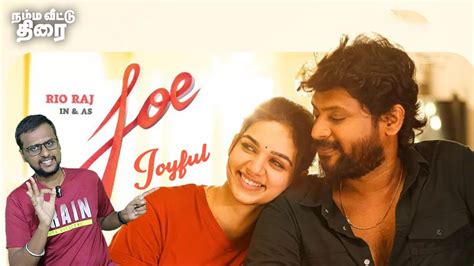 Joe Tamil Movie Review Rio Raj Malavika Manoj Bhavya Trikha