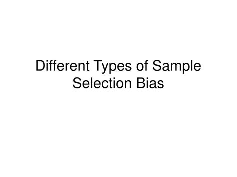 PPT - Sample Selection Bias – Covariate Shift: Problems, Solutions, and ...