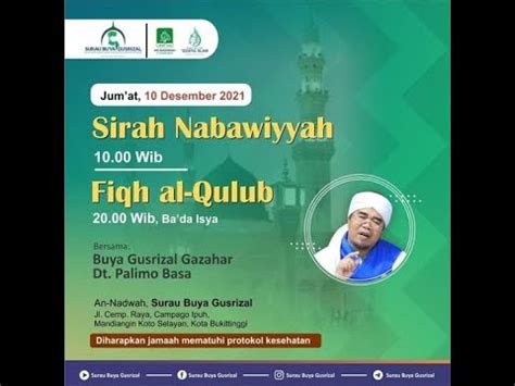 Fiqh Al Qulub Jum At Desember Buya Gusrizal Gazahar Dt