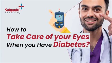 Eye Care Tips For Diabetes Patients Sahyadri Hospitals