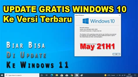 Cara Update Windows 10 Ke Versi Terbaru Agar Bisa Diupdate Ke Windows