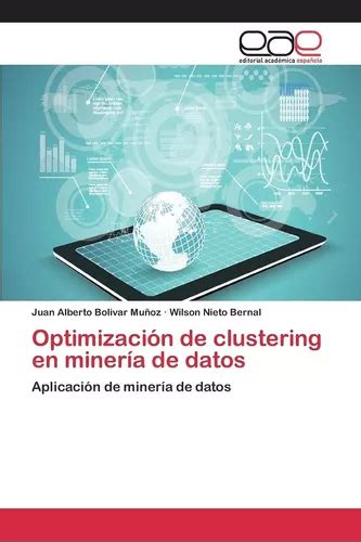 Libro Optimizaci N De Clustering En Miner A De Datos Aplic Meses