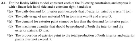 Consider The Reddy Mikks Model Of Example Chegg