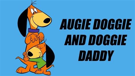 Augie Doggie and Doggie Daddy - Alchetron, the free social encyclopedia