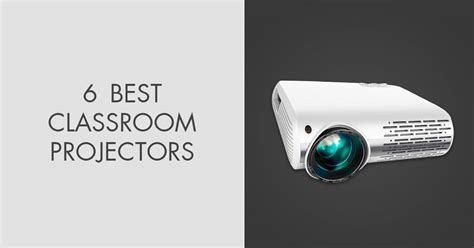 6 Best Classroom Projectors In 2025 Buyers Guide