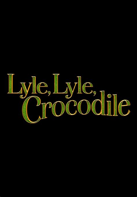 Lyle, Lyle, Crocodile - Full Cast & Crew - TV Guide