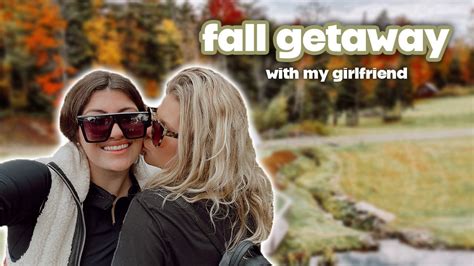 Romantic Fall Getaway With My Girlfriend Lesbian Vlog Youtube