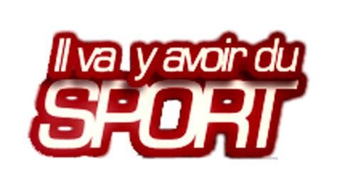 Il Va Y Avoir Du Sport Cinemaginaire