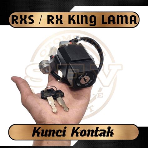 Jual Kunci Kontak Rx Spesial Rx King Lama Rx S Model Standar