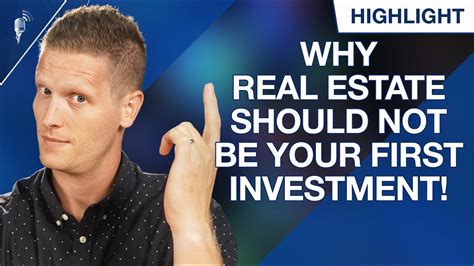 Why Real Estate Should Not Be Your First Investment Hot Take Youtube