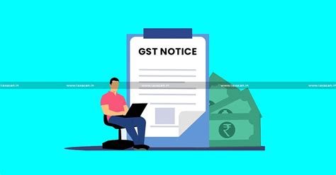 Gst Notice Uploaded In “view Additional Notices And Orders” Tab Portal