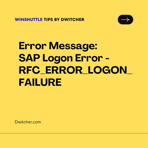 Error Message Sap Logon Error Rfcerrorlogonfailure Dwitcher