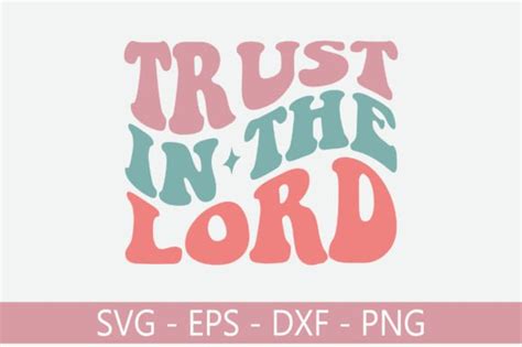 Trust In The Lord Retro Svg Design Graphic By Svg King · Creative Fabrica