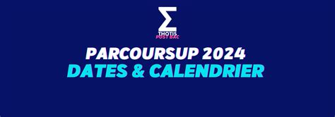 Parcoursup 2025 calendrier étapes et conseils Thotis