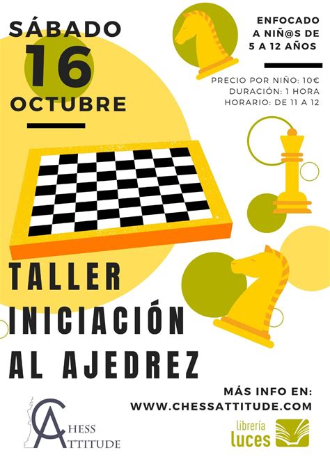 Taller Iniciaci N Al Ajedrez Chess Attitude