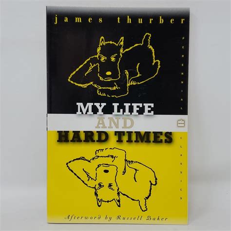 James Thurber My Life And Hard Times