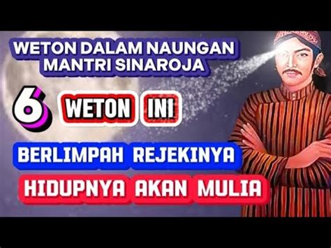 Weton Berlimpah Rejekinya Weton Akan Mulia Hidupnya Weton Rejeki