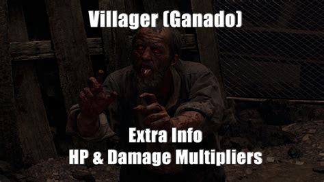 RE:4 | Villager (Ganado) Extra Info HP & Damage Multipliers - YouTube