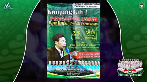 Live Klareyan Petarukan Pemalang Bersholawat Bersama Asyiqol