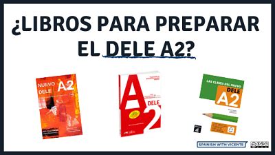 Los Mejores Libros Para Preparar El Dele A