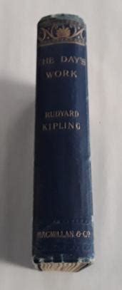 The Day S Work First Edition By Kipling Rudyard Hardcover