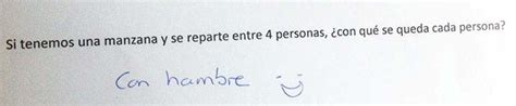 De Las Respuestas Mas Graciosas E Ingeniosas En Examenes