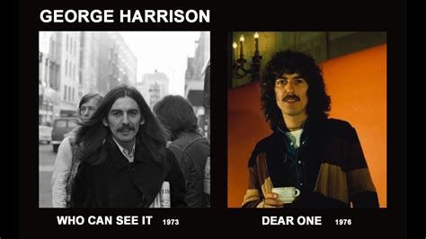 GEORGE HARRISON Who Can See It Dear One 1973 1976 YouTube