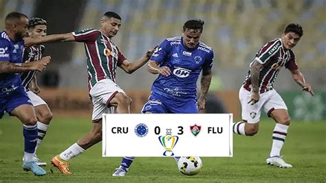 Gols De Cruzeiro X Fluminense Copa Do Brasil Tricolor Bate Os Mineiros