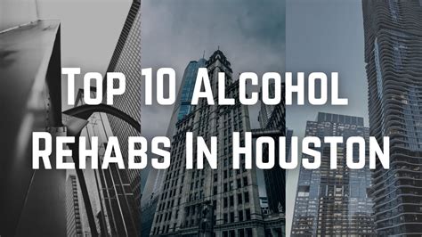 Top 10 Alcohol Rehabs In Houston YouTube