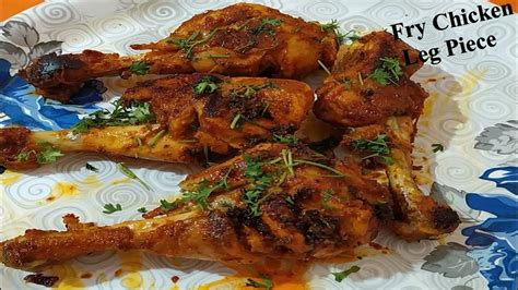 Chicken Leg Piece Fry Recipe Fried Chicken Leg Recipe Chicken Leg Fry Chicken Leg Piece Fry