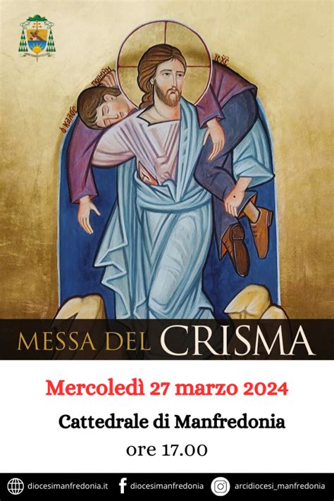 Santa Messa Del Crisma Arcidiocesi Di Manfredonia Vieste San Giovanni Rotondo