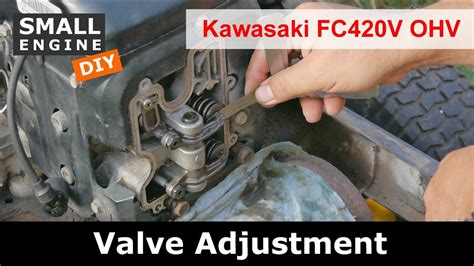 Kawasaki Fc540v Valve Adjustment