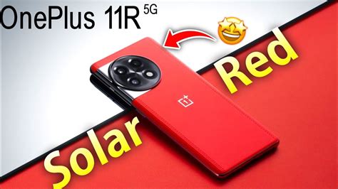 Oneplus R G Solar Red Fast Look Gb Ram Gb Storage Killer