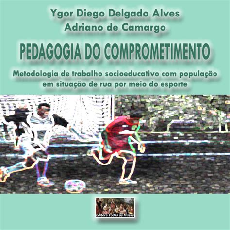 Editora e Revista Todas as Musas Conheça o projeto Pedagogia do