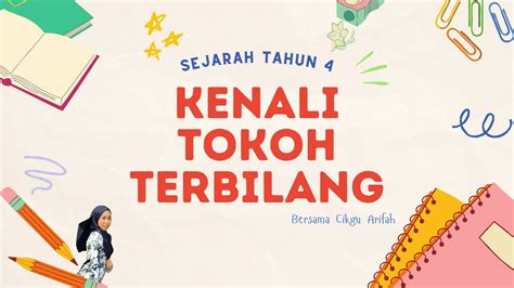 Sejarah Tahun L Kenali Tokoh Terbilang Youtube