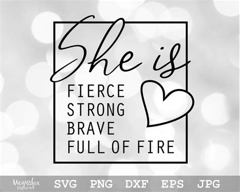 She Is Strong Svg She Is Fierce Svg She Is Fearless Svg Mother Svg