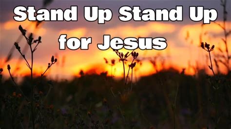 Stand Up Stand Up For Jesus With Lyrics YouTube