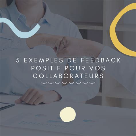 5 Exemples De Feedback Positif Pour Vos Collaborateurs Techsmith