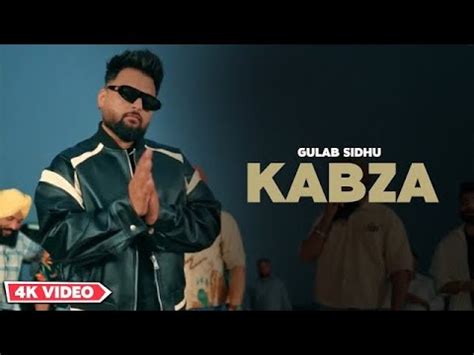 Kabza Gulab Sidhu Official Video Desi Crew Latest Punjabi Songs