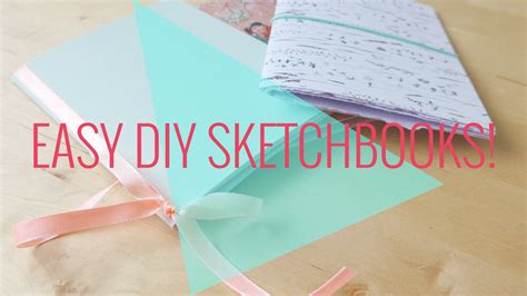 Easy No Sew No Glue No Staple DIY Sketchbooks Sketch Book Book