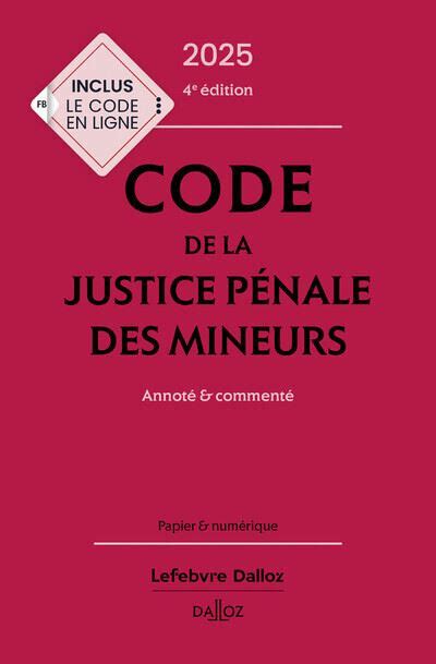 Code De La Justice P Nale Des Mineurs Annot Et Comment Me