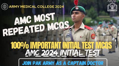 AMC Initial Test Most Repeated Questions Join Pak Army As A Captain