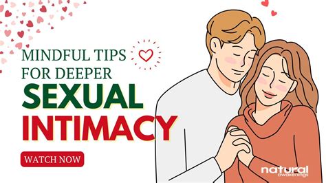 Mindful Tips For Deeper Sexual Intimacy Youtube