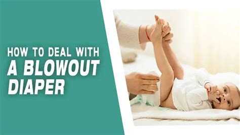 Deal With A Blowout Diaper: 4 Easy Ways