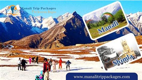 Shimla Kullu Manali Tour Package — 2023 Explore The Himalayan Marvels