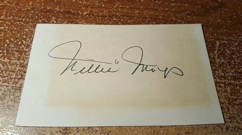 √ Willie Mays Signature