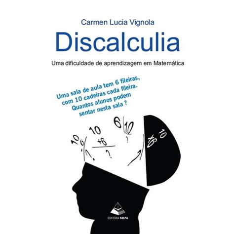 Discalculia Uma Dificuldade De Aprendizagem Em Matemática No Shoptime