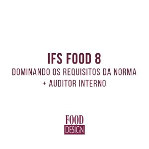 Ifs Food Dominando Os Requisitos Da Norma Auditor Interno